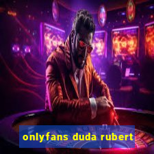 onlyfans duda rubert